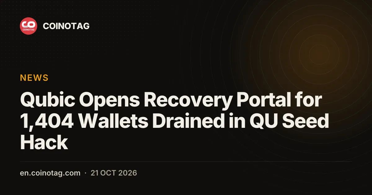 Qubic Opens Recovery Portal for 1,404 Wallets Drained in QU Seed Hack