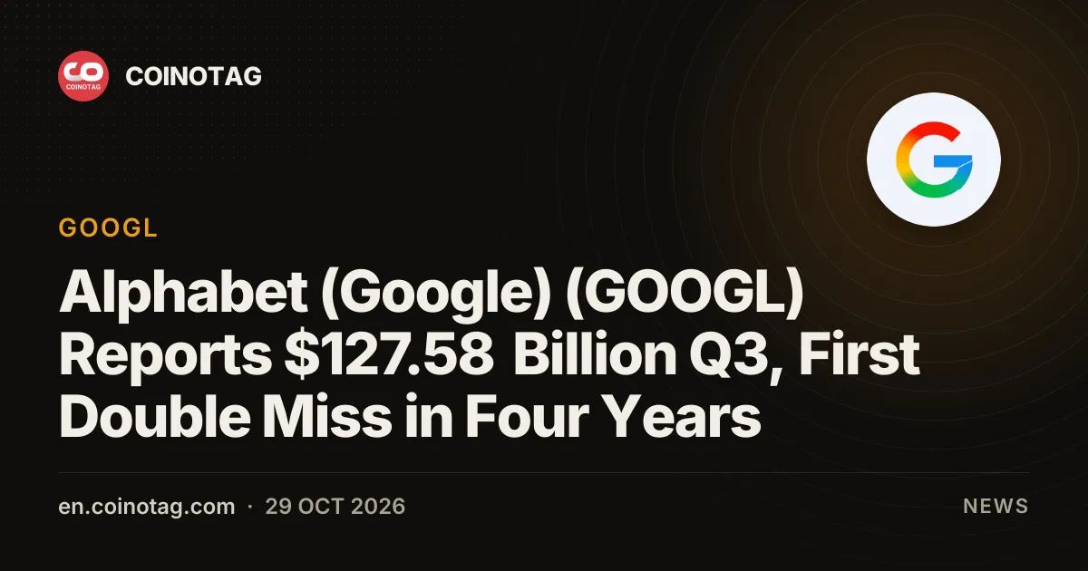 Alphabet (Google) (GOOGL) Reports $127.58 Billion Q3, First Double Miss in Four Years