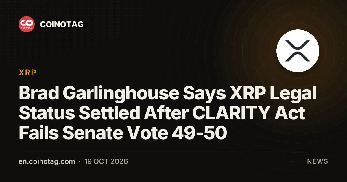 Brad Garlinghouse Says XRP Legal Status Settled After CLARITY Act Fails Senate Vote 49-50