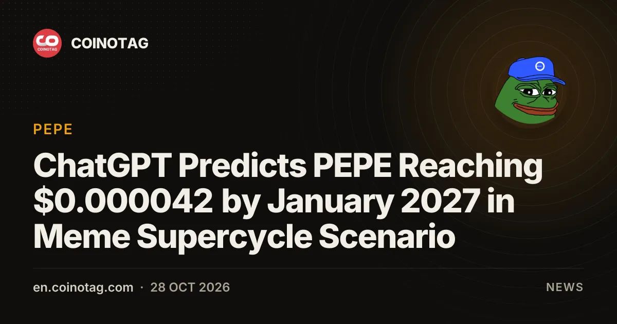 ChatGPT Predicts PEPE Reaching $0.000042 by January 2027 in Meme Supercycle Scenario