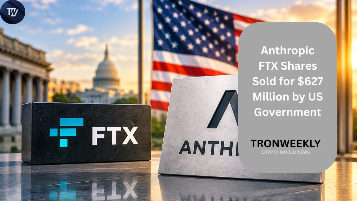 Anthropic FTX Shares Sold for $627 Million by US Government