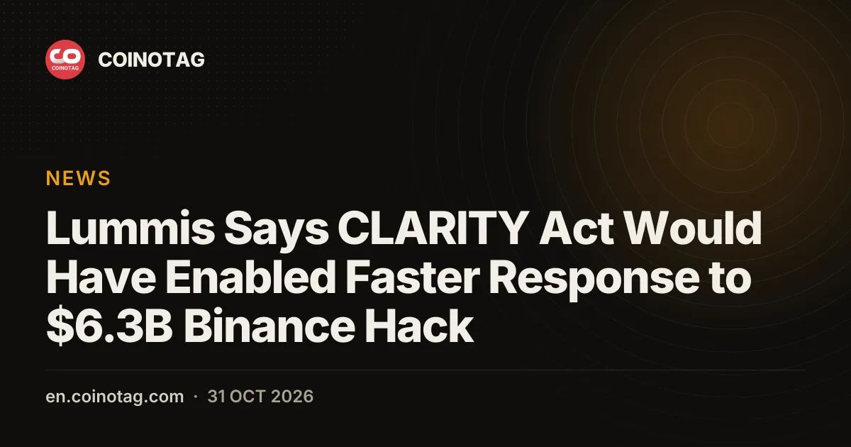 Lummis Says CLARITY Act Would Have Enabled Faster Response to $6.3B Binance Hack