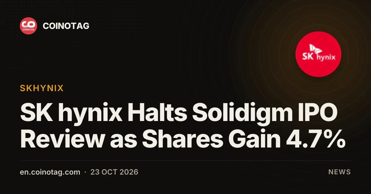 SK hynix Halts Solidigm IPO Review as Shares Gain 4.7%