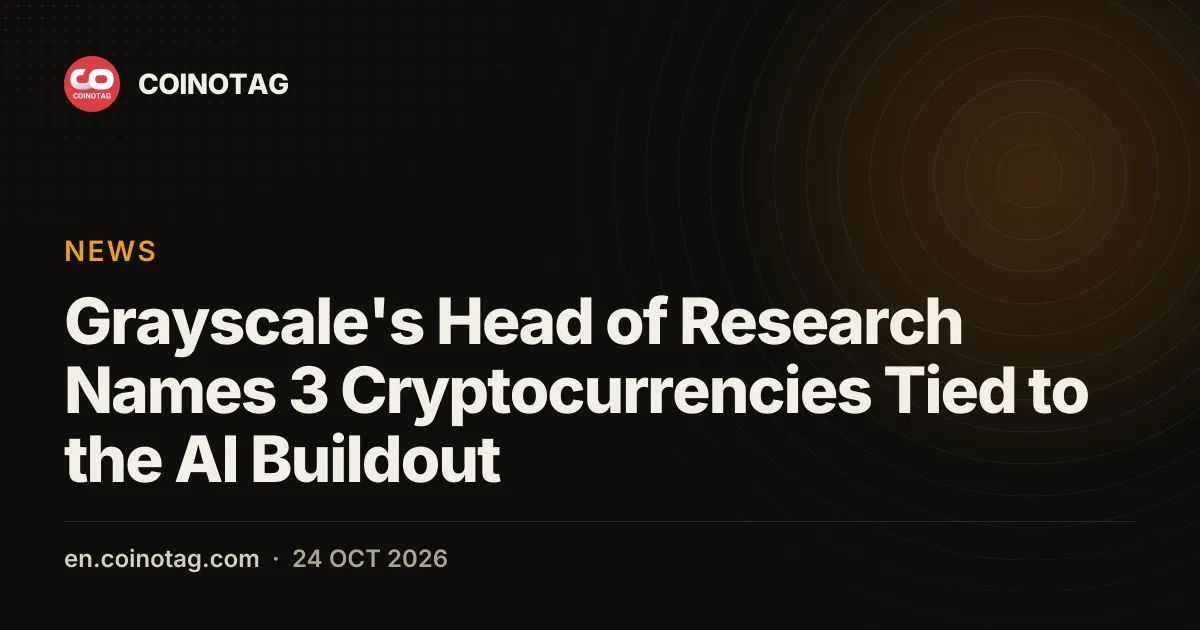 Grayscale's Head of Research Names 3 Cryptocurrencies Tied to the AI Buildout