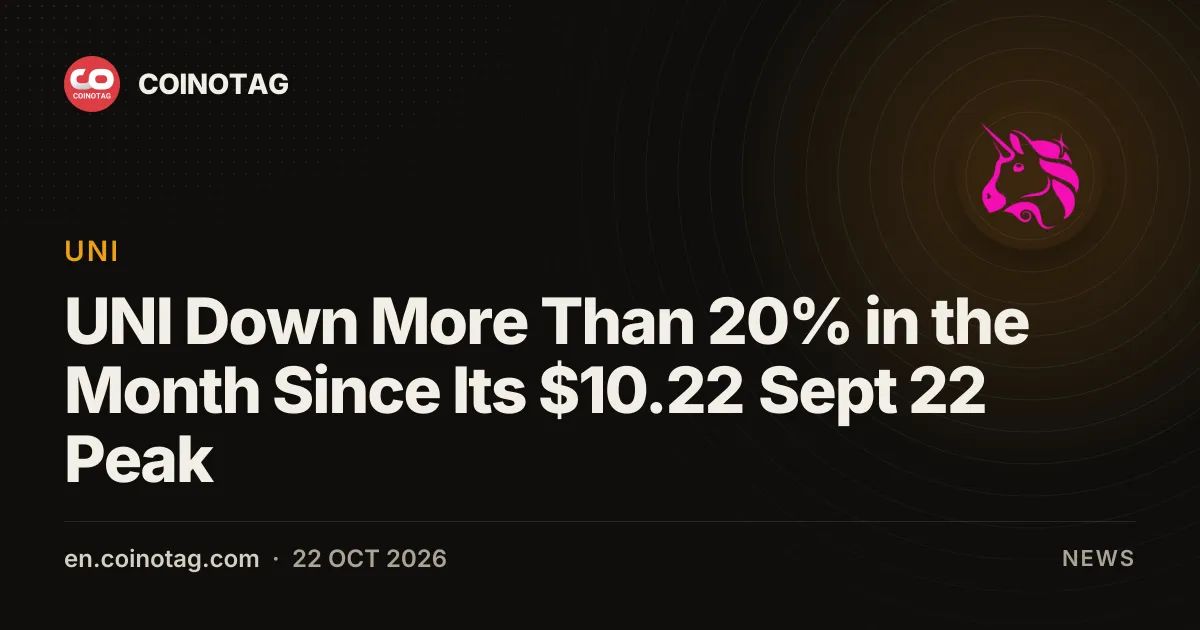 UNI Down More Than 20% in the Month Since Its $10.22 Sept 22 Peak