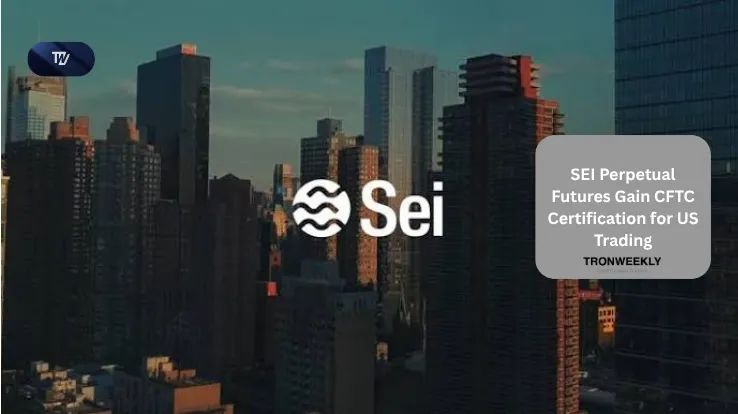 SEI Perpetual Futures Gain CFTC Certification for US Trading