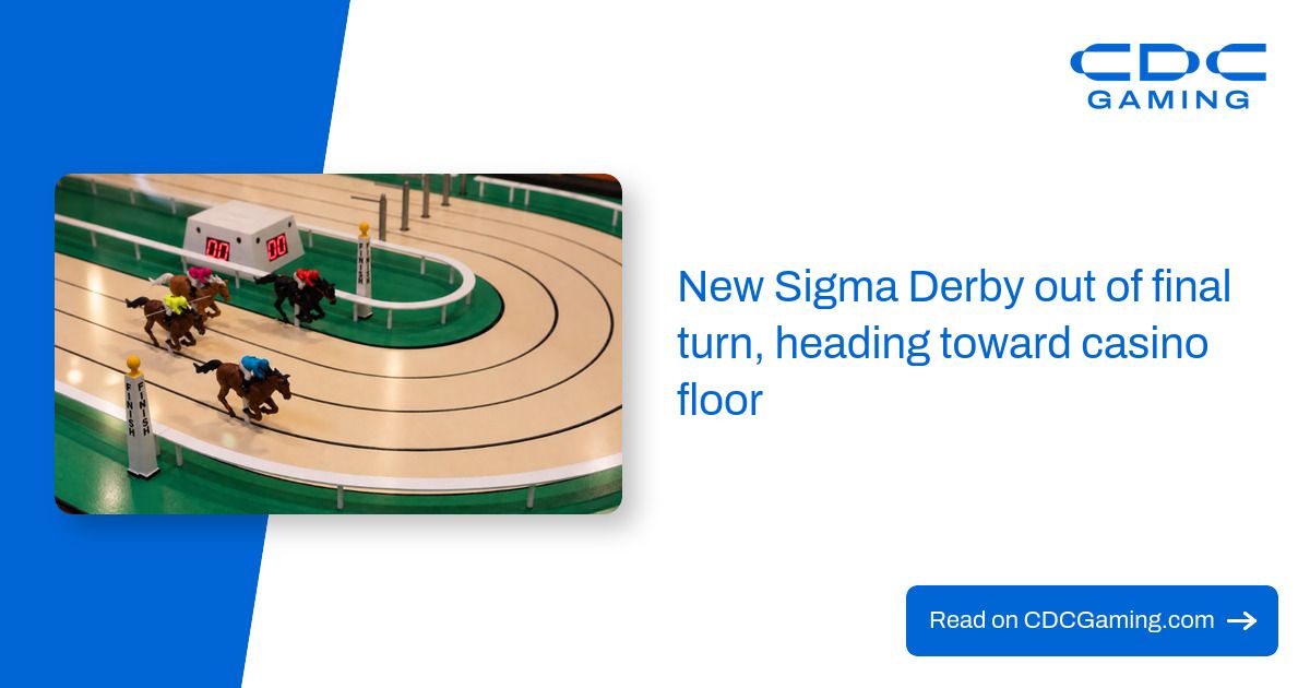 New Sigma Derby out of final turn, heading toward casino floor