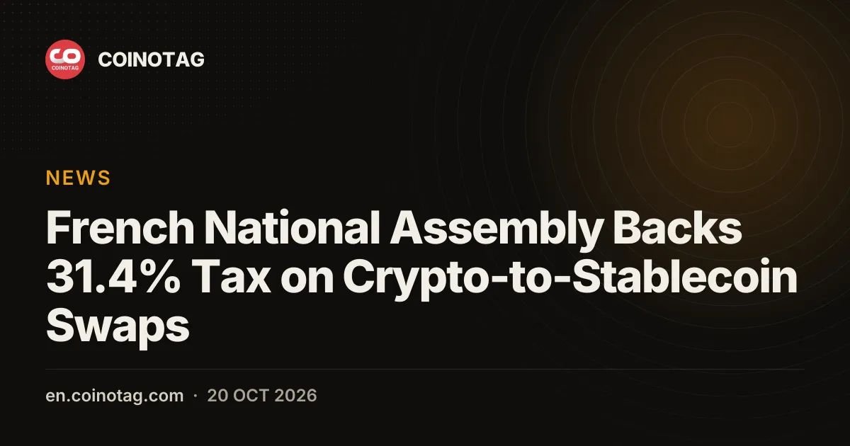 French National Assembly Backs 31.4% Tax on Crypto-to-Stablecoin Swaps