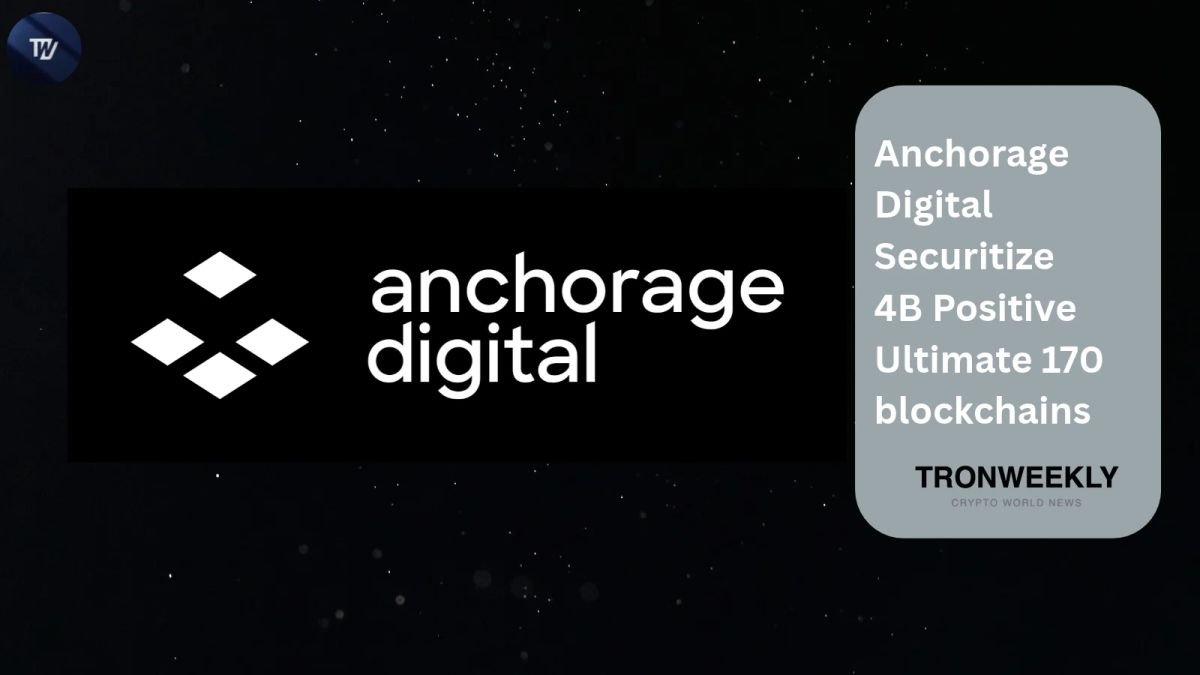 Anchorage Digital Securitize 4B Positive Ultimate 170