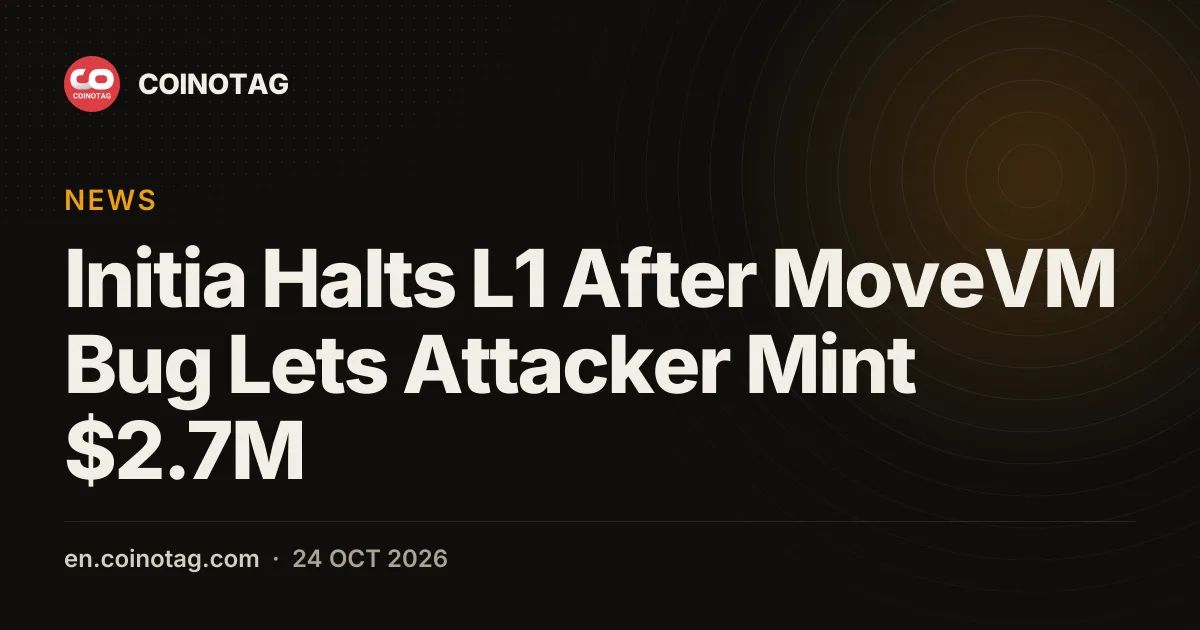 Initia Halts L1 After MoveVM Bug Lets Attacker Mint $2.7M