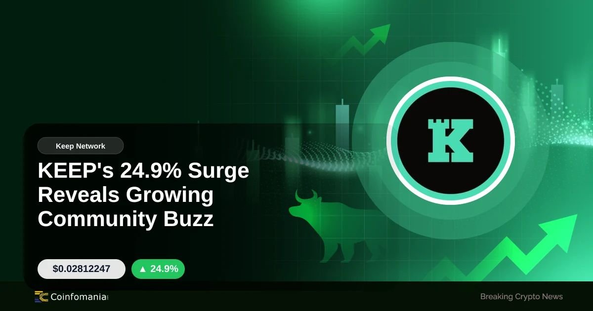 KEEP’s 24.9% Surge Reveals Growing Community Buzz