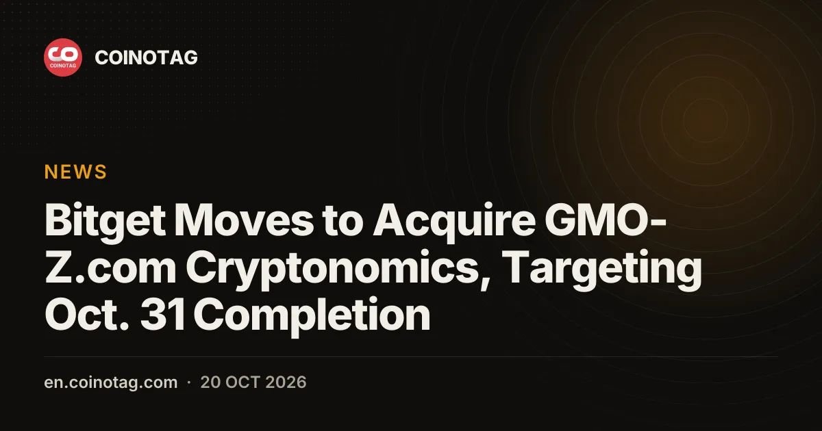 Bitget Moves to Acquire GMO-Z.com Cryptonomics, Targeting Oct. 31 Completion