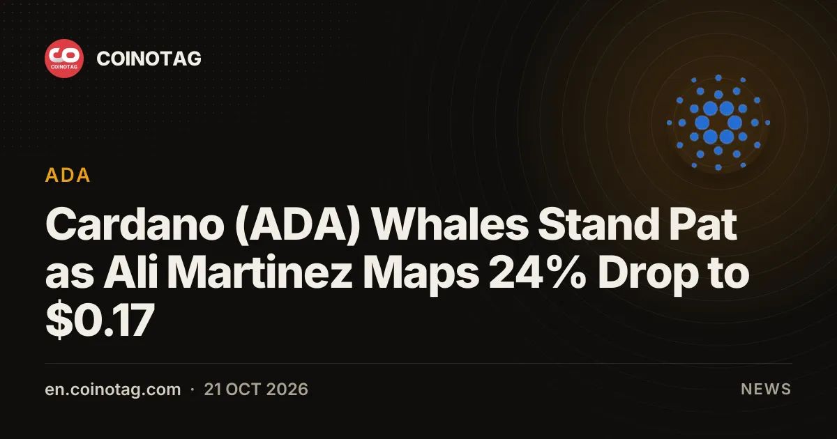 Cardano (ADA) Whales Stand Pat as Ali Martinez Maps 24% Drop to $0.17