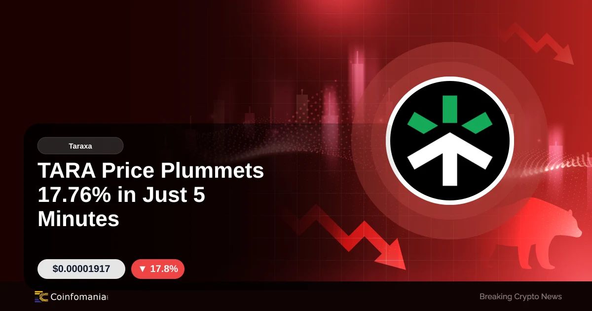 TARA Price Plummets 17.76% in Just 5 Minutes