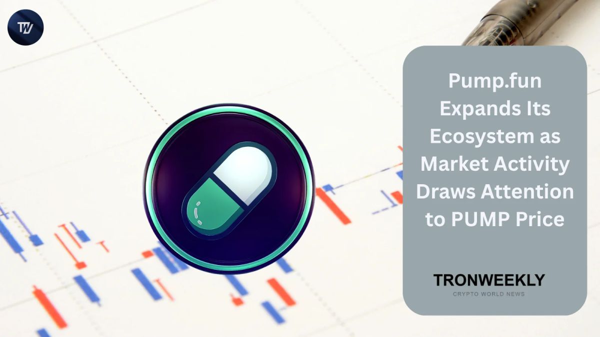 Pump.fun Expands Its Ecosystem as Market Activity Draws Attention to PUMP Price