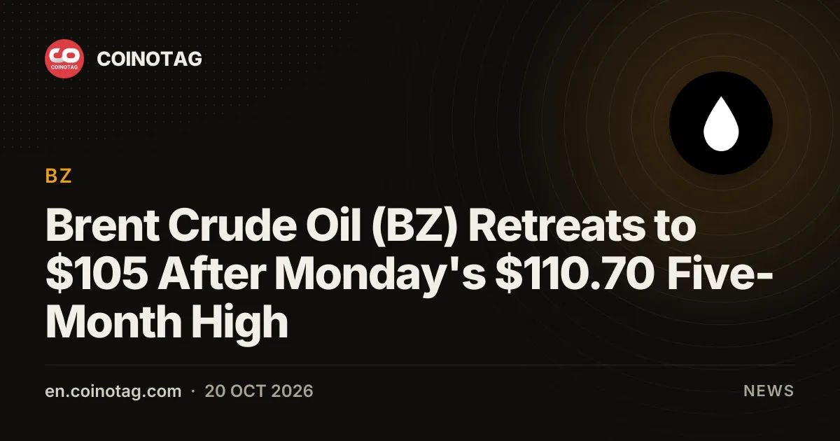 Brent Crude Oil (BZ) Retreats to $105 After Monday's $110.70 Five-Month High