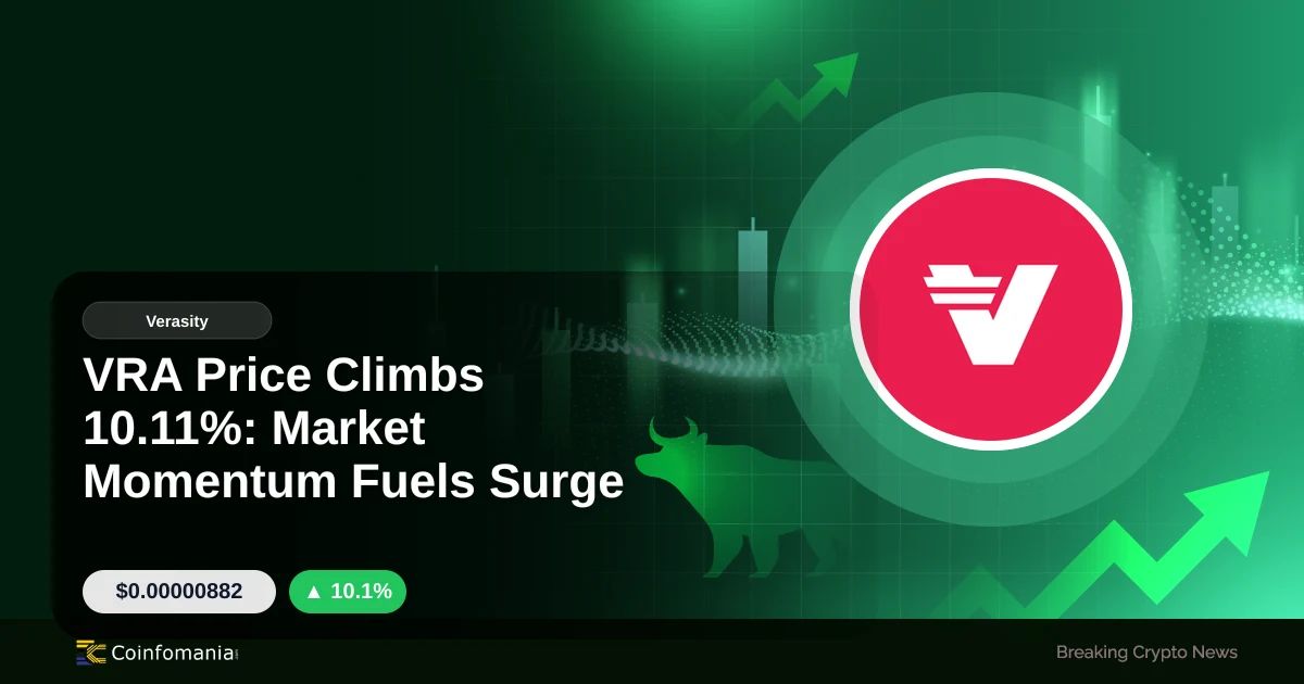 VRA Price Climbs 10.11%: Market Momentum Fuels Surge