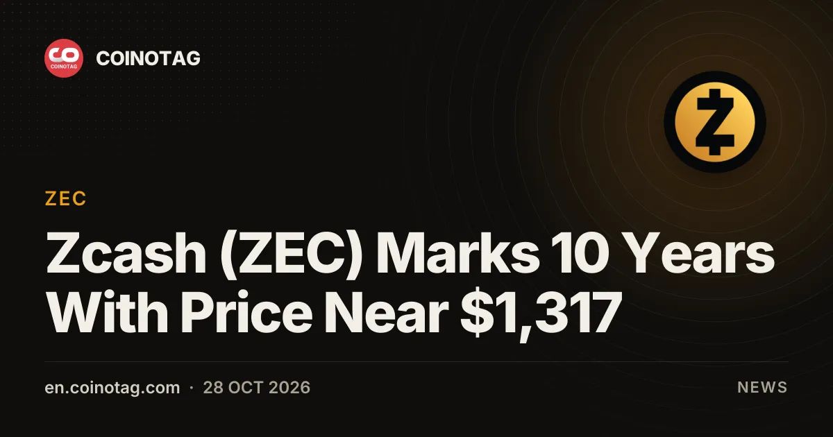 Zcash (ZEC) Marks 10 Years With Price Near $1,317