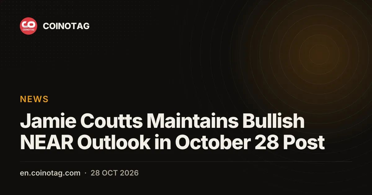 Jamie Coutts Maintains Bullish NEAR Outlook in October 28 Post