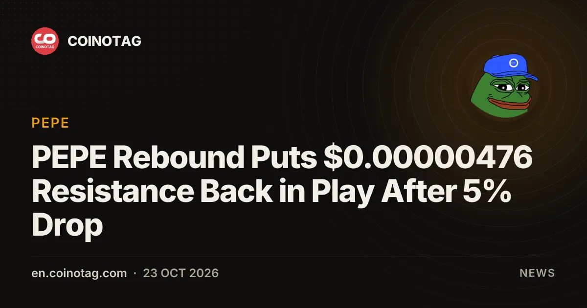PEPE Rebound Puts $0.00000476 Resistance Back in Play After 5% Drop