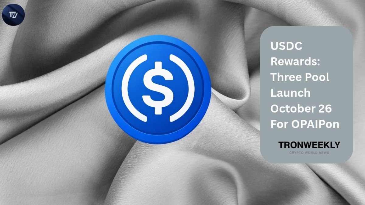 USDC Rewards: Three Pool Launch October 26 For OPAIPon