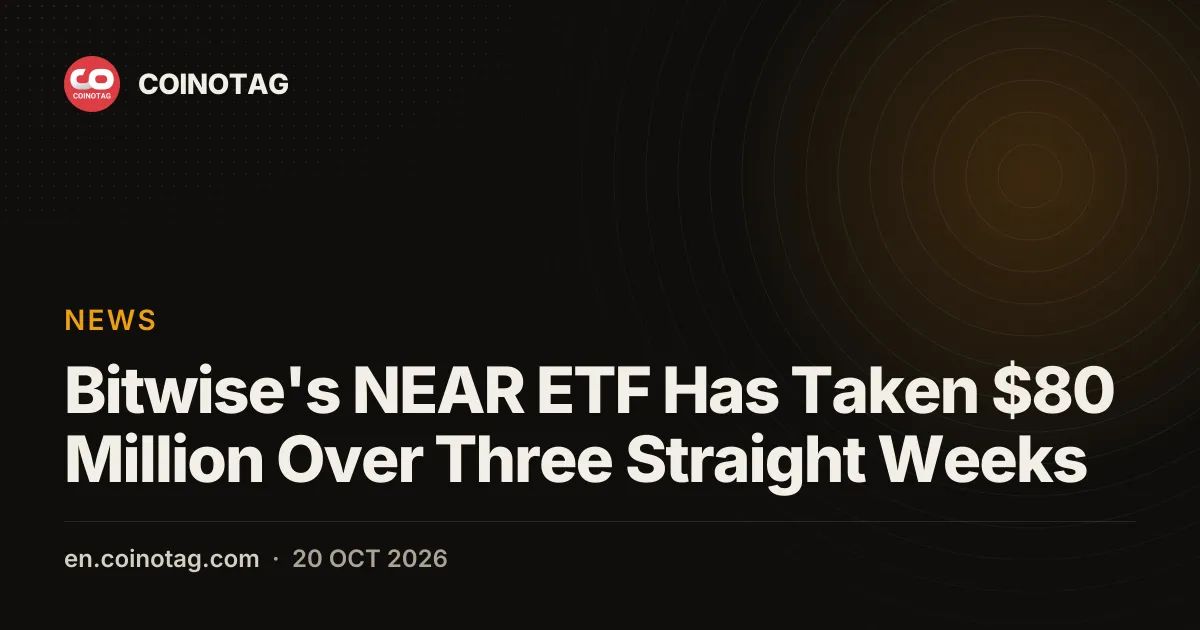 Bitwise's NEAR ETF Has Taken $80 Million Over Three Straight Weeks