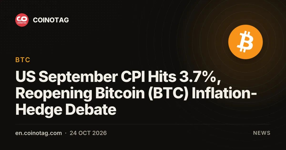 US September CPI Hits 3.7%, Reopening Bitcoin (BTC) Inflation-Hedge Debate