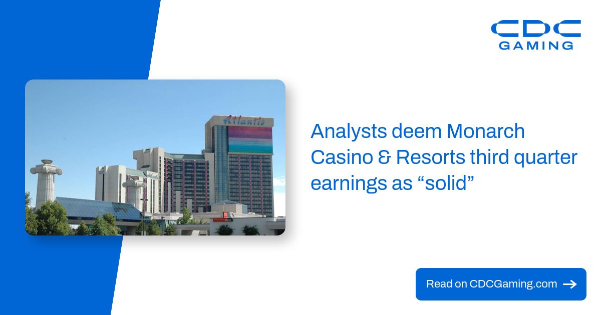 Analysts deem Monarch Casino & Resorts third quarter earnings as “solid”