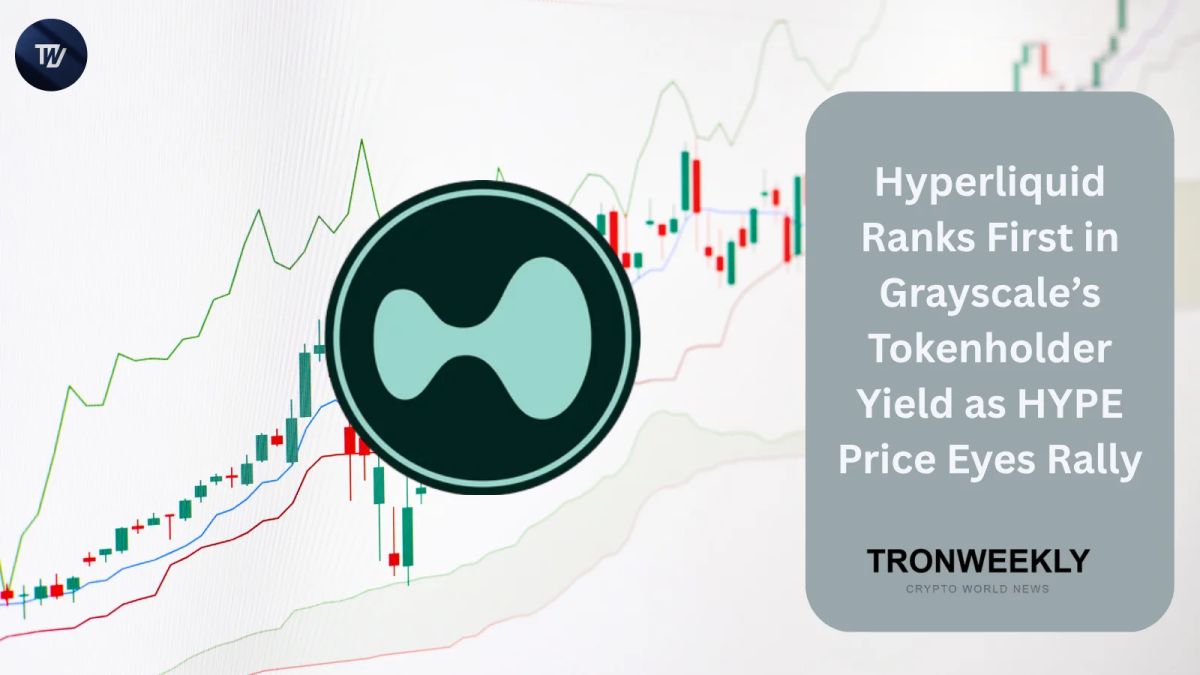 Hyperliquid Ranks First in Grayscale’s Tokenholder Yield as HYPE Price Eyes Rally