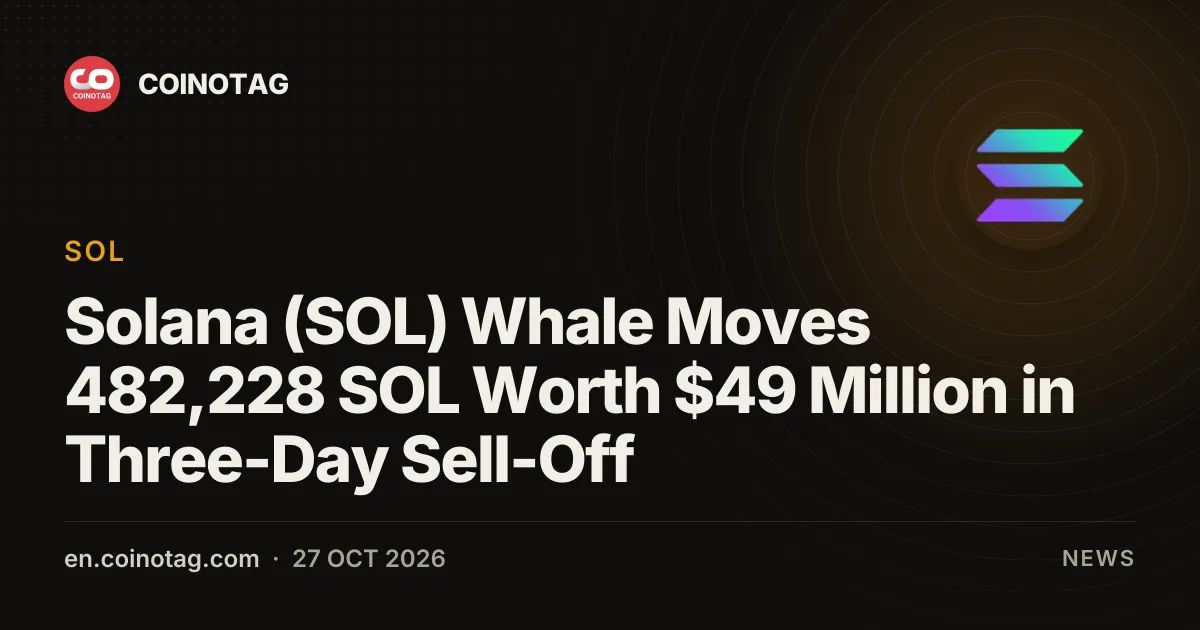 Solana (SOL) Whale Moves 482,228 SOL Worth $49 Million in Three-Day Sell-Off